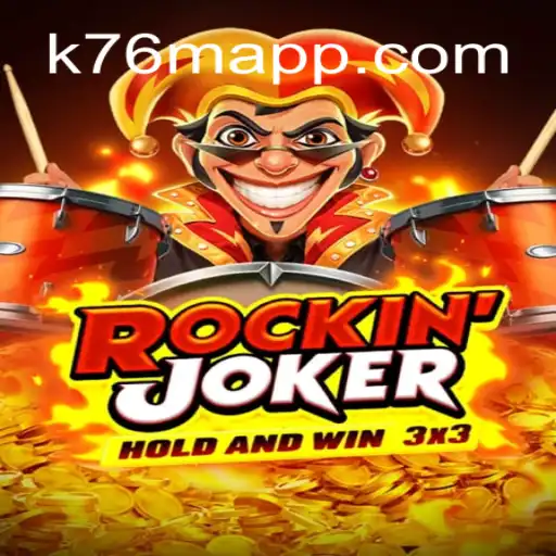 RockinJoker: Dive into the Thrills of K76M.com Oficial Slots Brasil #1